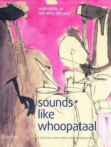 Various Artists – Sounds Like Whoopataal (2006)
