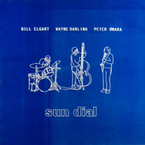 Bill Elgart, Wayne Darling, Peter O'Mara - Sun Dial (1985) RST Records
