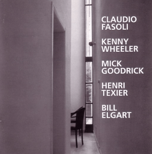 Claudio Fasoli, Kenny Wheeler, Mick Goodrick, Henri Texier, Bill Elgart - Ten Tributes (1995) RAM Records
