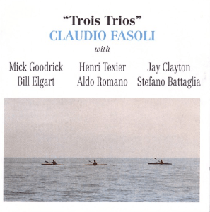 Claude Fasoli – Trois Trios (1999) Splasch Records