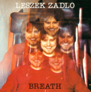 Leszek Zadlo – Breath (1989) Enja