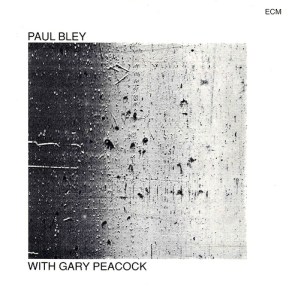 Paul Bley with Gary Peacock (1970) ECM