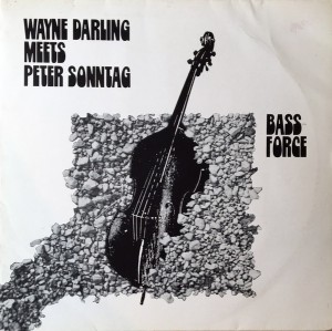 Wayne Darling meets Peter Sonntag - Bass-Force (1983) AMF Records