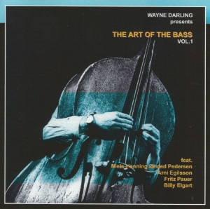 Wayne Darling - The Art Of The Bass, Vol. 1 (2003) CD