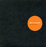 Baars - Kneer - Elgart - Give No Quarter (2013) Evil Rabbit Records