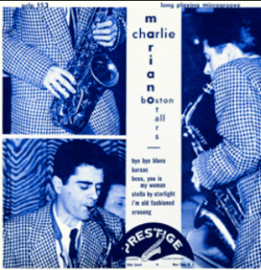 Charlie Mariano - Boston All Stars (1953) Prestige