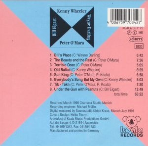Kenny Wheeler, Peter O'Mara, Wayne Darling, Bill Elgart - Kenny Wheeler, Peter O'Mara, Wayne Darling, Bill Elgart (1991) Koala Records back
