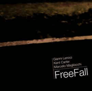 Gianni Lenoci - Kent Carter - Marcello Magliocchi – Free Fall (2010) Setola di Maiale