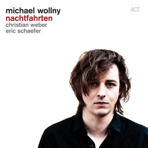 Michael Wollny - Nachtfahrten